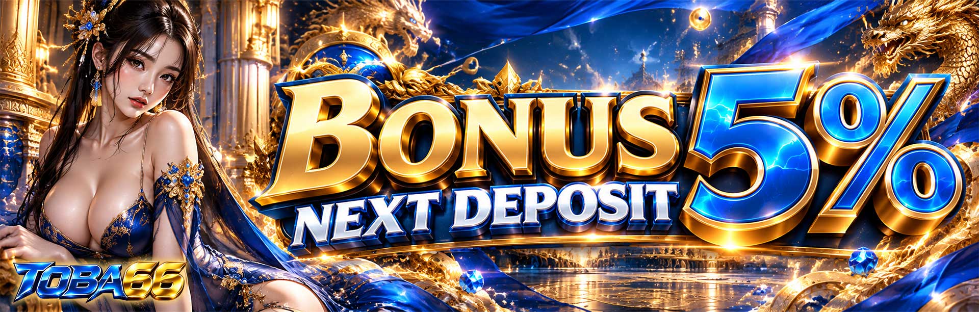BONUS NEW DEPOSIT 5% TOBA66